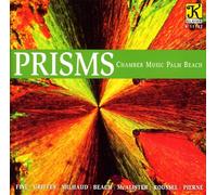 FINE / BEACH / MILHAUD / GRIFFES; - Prisms