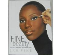 Fine Beauty: Beauty Basics and Beyond for African-American Woman