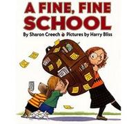 Fine, Fine School Sharon Creech (Auteur)