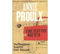 Fine Just The Way It Is - Wyoming Stories