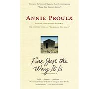 Fine Just the Way It Is: Wyoming Stories 3