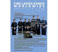 Fine Ladies Kendo Worldwide Vol.8