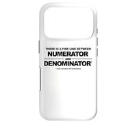 Fine Line Between Numerator and Denominator Coque pour iPhone 17 Pro