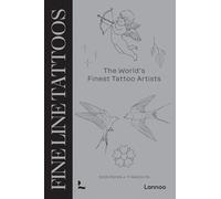 Fine Line Tattoos: The World’s Finest Tattoo Artists