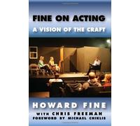 Fine on Acting: A Vision of the Craft
