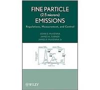 Fine Particle (2.5 Microns) Emissions James H Turner, James P. McKenna, John D. McKenna (Auteur)