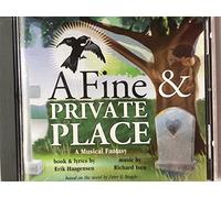 Fine & Private Place: A Musical Fantasy [Import]