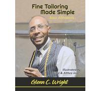Fine Tailoring Made Simple: Basic Alterations