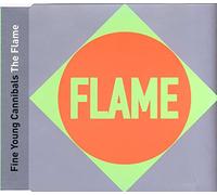 Fine Young Cannibals - Flame [Import]