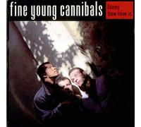 FINE YOUNG CANNIBALS - FUNNY HOW LOVE IS 7 INCH (7" VINYL 45) UK LONDON 1986