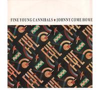 Fine Young Cannibals - Johnny Come Home