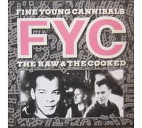 Fine Young Cannibals - The Raw & The Cooked