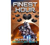 Finest Hour: 3 (The Exiled Fleet)
