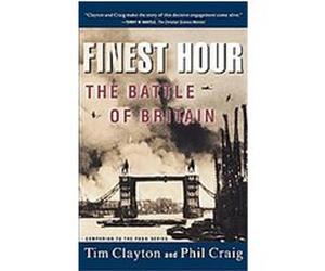 Finest Hour Philip R. Craig, Tim Clayton (Auteur)