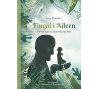 Fingal et Aileen Anna Œliwiñska (Buch auf Polnisch)