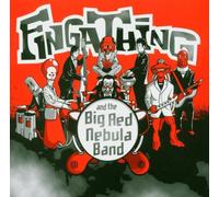 Fingathing & The Big Red Nebula Band - Fingathing & The Big Red Nebula Band