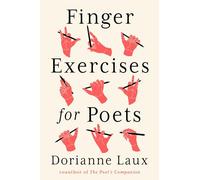 Finger Exercises for Poets