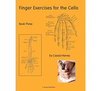 Finger Exercises for the Cello, Book Three