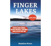 Finger Lakes 2025-2026: Discover Scenic Wineries, Majestic Waterfalls, and Hidden Gems in Upstate New York