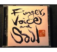 Finger,Voice and soul