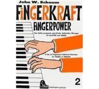 Fingerkraft 2 Schaum, John W. (Auteur)