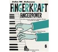 Fingerkraft 6 Schaum, John W. (Auteur)