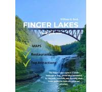 Fingerlakes Travel Guide 2026: Explore the Heart of New York’s Wine Country