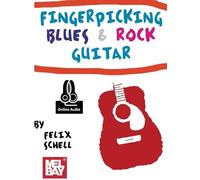 Fingerpicking Blues And Rock Guitar