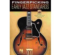 Fingerpicking Early Jazz Standards. Solo pour Guitare.