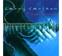 Fingerprints by Carlton, Larry (2000) Audio CD