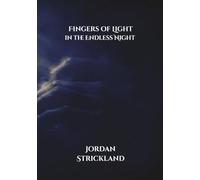 Fingers of Light in the Endless Night