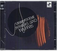 Unforscene - Fingers & Thumbs