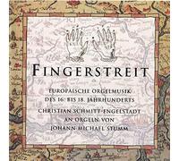 Fingerstreit (Europäische Orgelmusik des 16. BIS 18. Jahrhunderts an Orgeln Von Stumm) [Import]
