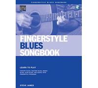 Fingerstyle Blues Songbook Steve James (Auteur)