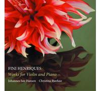 Fini Henriques Fini Henriques: Works Violin and Piano (CD) Album