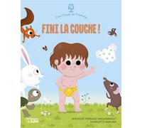 Fini la couche - Mathilde Perrault-Archambault - Lito - broché - Contes et légendes jeunesse
