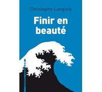 Finir en beauté