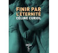 Finir par l'éternité
