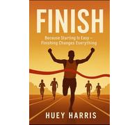 Finish: “Before the year Ends - Step into What God Started in You”