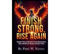 Finish Strong, Rise Again: Simple Tips to Recover from Ejaculation Fast and Go for Round 2 Every Time