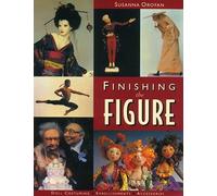 Finishing The Figure - Print On Demand Edition