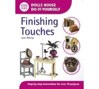 Finishing Touches (Dolls House Do-It-Yourself)