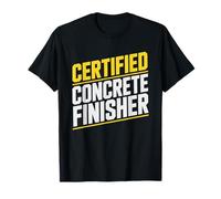Finisseur Béton Métiers T-Shirt