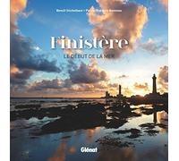 Benoît Stichelbaut, Pierre‑François Bonneau – Finistère, le début de la mer – Cartonné, beau livre