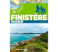Finistère Nord 28 balades - Pierrick Gavaud - Ouest France - broché - Guide