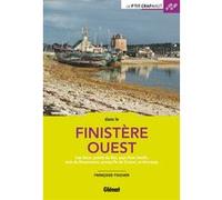 Finistère ouest Françoise Foucher (Auteur)