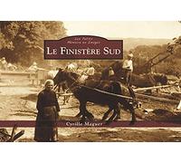 Finistère Sud (Le) - Les Petits Mémoire en Images