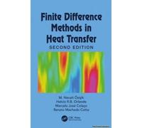 Finite Difference Methods In Heat Transfer