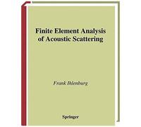 Finite Element Analysis Of Acoustic Scattering