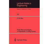 Finite Element Analysis Of Hyperbolic Cooling Towers